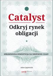 Okładka książki Catalyst - odkryj rynek obligacji