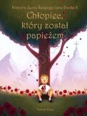 Okładka książki Chłopiec, który został papieżem