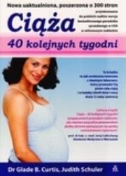 Okładka książki Ciąża. 40 kolejnych tygodni