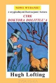 Cyrk doktora Dolittle'a. Autor: Lofting Hugh. Dadada.pl Okładka książki Cyrk doktora Dolittle'a