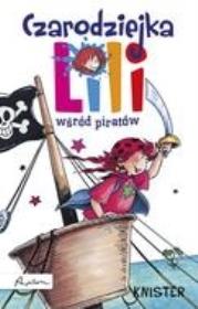 Okładka książki Czarodziejka Lili. Wśród Piratów