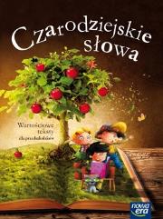 Okładka książki Czarodziejskie słowa Wartościowe teksty dla dzieci