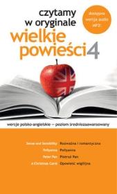 Czytamy w oryginale - wielkie powieści 4. Autor: praca zbiorowa. Dadada.pl Okładka książki Czytamy w oryginale - wielkie powieści 4