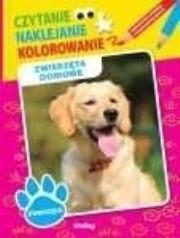 Okładka książki Czytanie, naklejanie - Zwierzęta domowe
