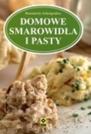 Okładka książki Domowe smarowidła i pasty Wyd. II