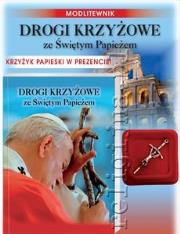 Okładka książki Drogi krzyżowe ze Świętym Papieżem i krzyżykiem