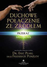 Duchowe połączenie ze źródłem. Autor: Eric Pearl. Dadada.pl Okładka książki Duchowe połączenie ze źródłem