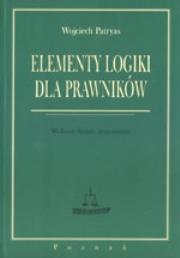 Elementy logiki dla prawników. Autor: Patryas Wojciech. Dadada.pl Okładka książki Elementy logiki dla prawników