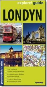Okładka książki Explore!guide Londyn 2w1 przewodnik + atlas