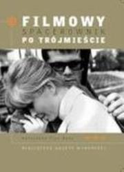 Filmowy spacerownik po Trójmieście. Autor: Fryc-Hyż Katarzyna. Dadada.pl Okładka książki Filmowy spacerownik po Trójmieście