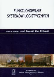 Okładka książki Funkcjonowanie systemów logistycznych
