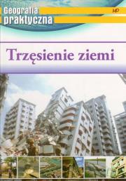 Okładka książki Geografia praktyczna - Trzęsienie ziemi