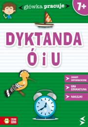 Główka pracuje - Dyktanda U i Ó. Autor: Orowiecka Iwona. Dadada.pl Okładka książki Główka pracuje - Dyktanda U i Ó