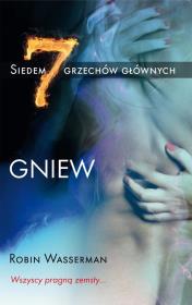 Gniew. Autor: Wasserman Robin. Dadada.pl Okładka książki Gniew