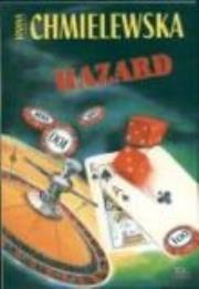 Hazard. Autor: Joanna Chmielewska. Dadada.pl Okładka książki Hazard