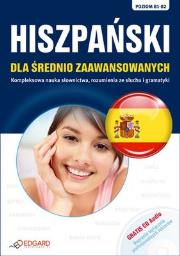 Hiszpański dla średnio zaawansowanych B1-B2. Autor: Agnieszka Kowalewska. Dadada.pl Okładka książki Hiszpański dla średnio zaawansowanych B1-B2
