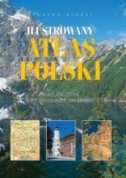 Ilustrowany atlas Polski Reader's Digest. Autor: praca zbiorowa. Dadada.pl Okładka książki Ilustrowany atlas Polski Reader's Digest