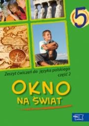 J. Polski SP 5 Okno na świat ćwiczenia cz. 2. Autor: Herman Wilga, Wojtyra Ewa. Dadada.pl Okładka książki J. Polski SP 5 Okno na świat ćwiczenia cz. 2