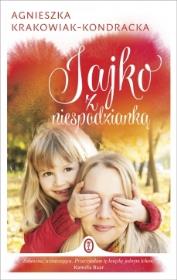 Jajko z niespodzianką. Autor: Krakowiak-Kondracka Agnieszka. Dadada.pl Okładka książki Jajko z niespodzianką