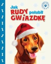 Okładka książki Jak Rudy polubił gzwiazdkę