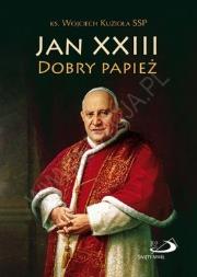 Okładka książki Jan XXIII. Dobry Papież
