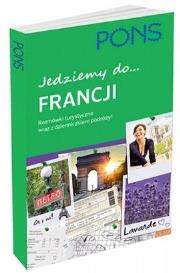 Jedziemy do Francji. Rozmówki turystyczne PONS. Autor: Opracowanie zbiorowe. Dadada.pl Okładka książki Jedziemy do Francji. Rozmówki turystyczne PONS