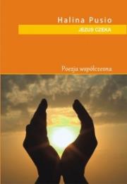 Jezus Czeka. Autor: Pusio Halina. Dadada.pl Okładka książki Jezus Czeka