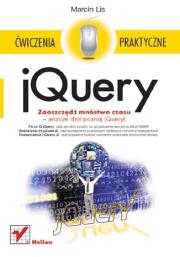 jQuery. Ćwiczenia praktyczne. Autor: Lis Marcin. Dadada.pl Okładka książki jQuery. Ćwiczenia praktyczne