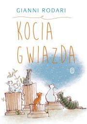 Kocia gwiazda. Autor: Rodari Gianni. Dadada.pl Okładka książki Kocia gwiazda