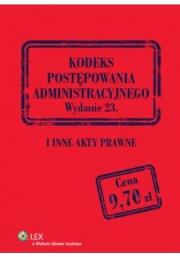 Kodeks postępowania administracyjnego. Autor: praca zbiorowa. Dadada.pl Okładka książki Kodeks postępowania administracyjnego