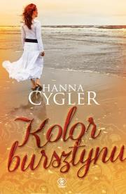 Kolor bursztynu. Autor: Hanna Cygler. Dadada.pl Okładka książki Kolor bursztynu