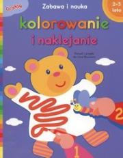 Okładka książki Kolorowanie i naklejanie 2-3 lata
