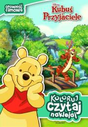 Okładka książki Koloruj, czytaj, naklejaj - Kubuś Puchatek