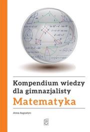 Okładka książki Kompendium wiedzy gimnazjalisty. Matematyka BR
