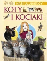 Koty i kociaki Nasi ulubieńcy. Autor: Czapczyk Paweł. Dadada.pl Okładka książki Koty i kociaki Nasi ulubieńcy