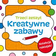 Kreatywne zabawy. Zeszyt trzeci. Autor: Bardos Krystyna. Dadada.pl Okładka książki Kreatywne zabawy. Zeszyt trzeci