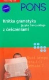 Okładka książki Krótka gramatyka z ćwiczeniami francuski PONS