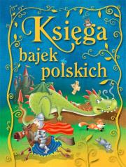 Okładka książki Księga bajek polskich