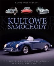 Kultowe samochody Tw. Autor: Wiechczyński Karol. Dadada.pl Okładka książki Kultowe samochody Tw