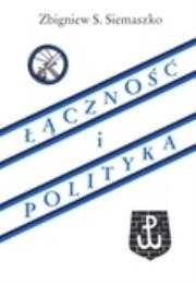 Okładka książki Łączność i polityka