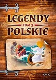 Okładka książki Legendy polskie - tom 1 GREG
