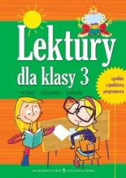 Lektury dla klasy 3. Autor: Opracowanie zbiorowe. Dadada.pl Okładka książki Lektury dla klasy 3