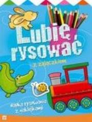 Lubię rysować z zajączkiem. Nauka rysowania z nakl. Autor: Joanna Kuryjak. Dadada.pl Okładka książki Lubię rysować z zajączkiem. Nauka rysowania z nakl