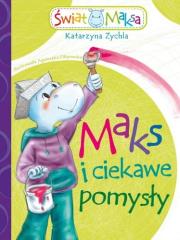 Okładka książki Maks i ciekawe pomysły