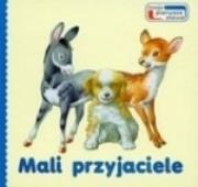 Mali przyjaciele. Autor: praca zbiorowa. Dadada.pl Okładka książki Mali przyjaciele