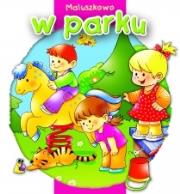 Okładka książki Maluszkowo. W parku