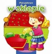 Okładka książki Maluszkowo. W sklepie