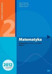 Matematyka LO 2 podr. ZR NPP w.2013 OE. Autor: Kurczab Marcin, Kurczab Elżbieta, Świda Elżbieta. Dadada.pl Okładka książki Matematyka LO 2 podr. ZR NPP w.2013 OE