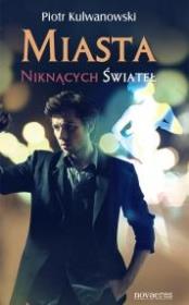 Okładka książki Miasta niknących świateł