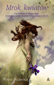 Okładka książki Mrok kwiatów